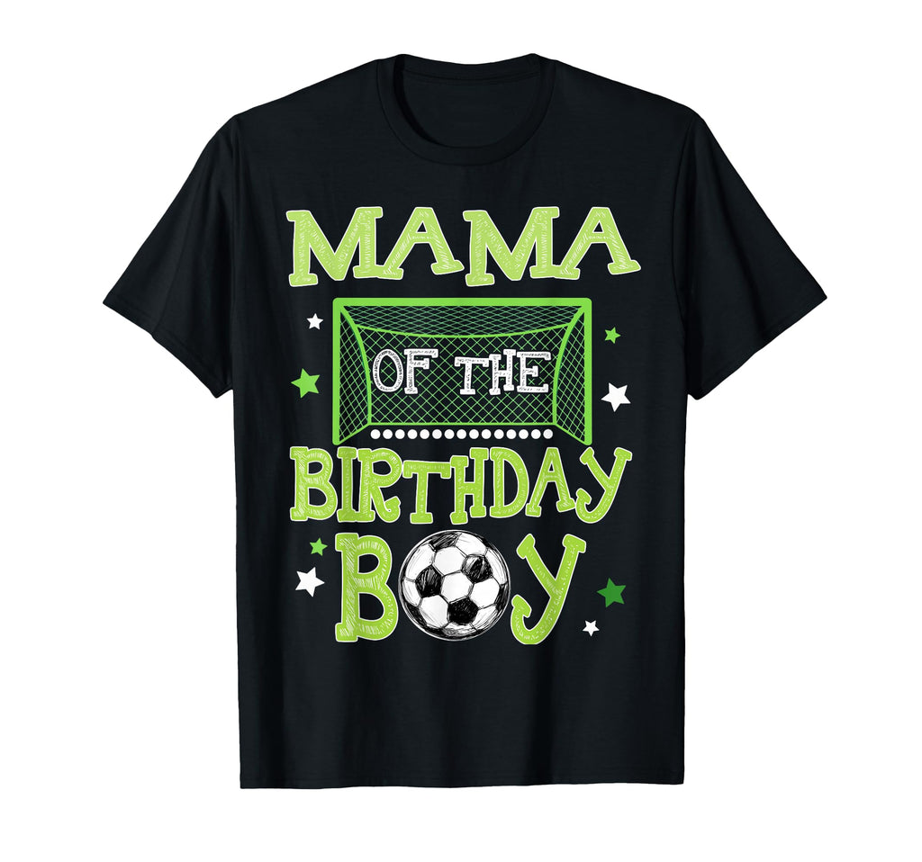 Mama Birthday Soccer Family Matching T-Shirt - Graphic Print Unisex - T-Shirt, Sweatshirt, Hoodie