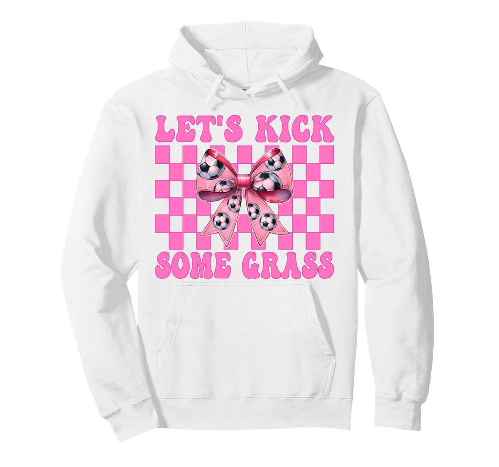 Lets Kick Some Grass Soccer Coquette Hoodie - Custom Art Print Men Women - T-Shirt, Sweatshirt, Hoodie