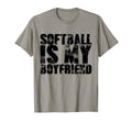 Softball Is My Boyfriend Sport T-Shirt - Novelty Apparel for Adults - T-Shirt, Sweatshirt, Hoodie