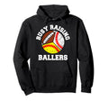 Busy Raising Ballers Funny Baseball Hoodie - Trendy Graphic Unisex - T-Shirt, Sweatshirt, Hoodie