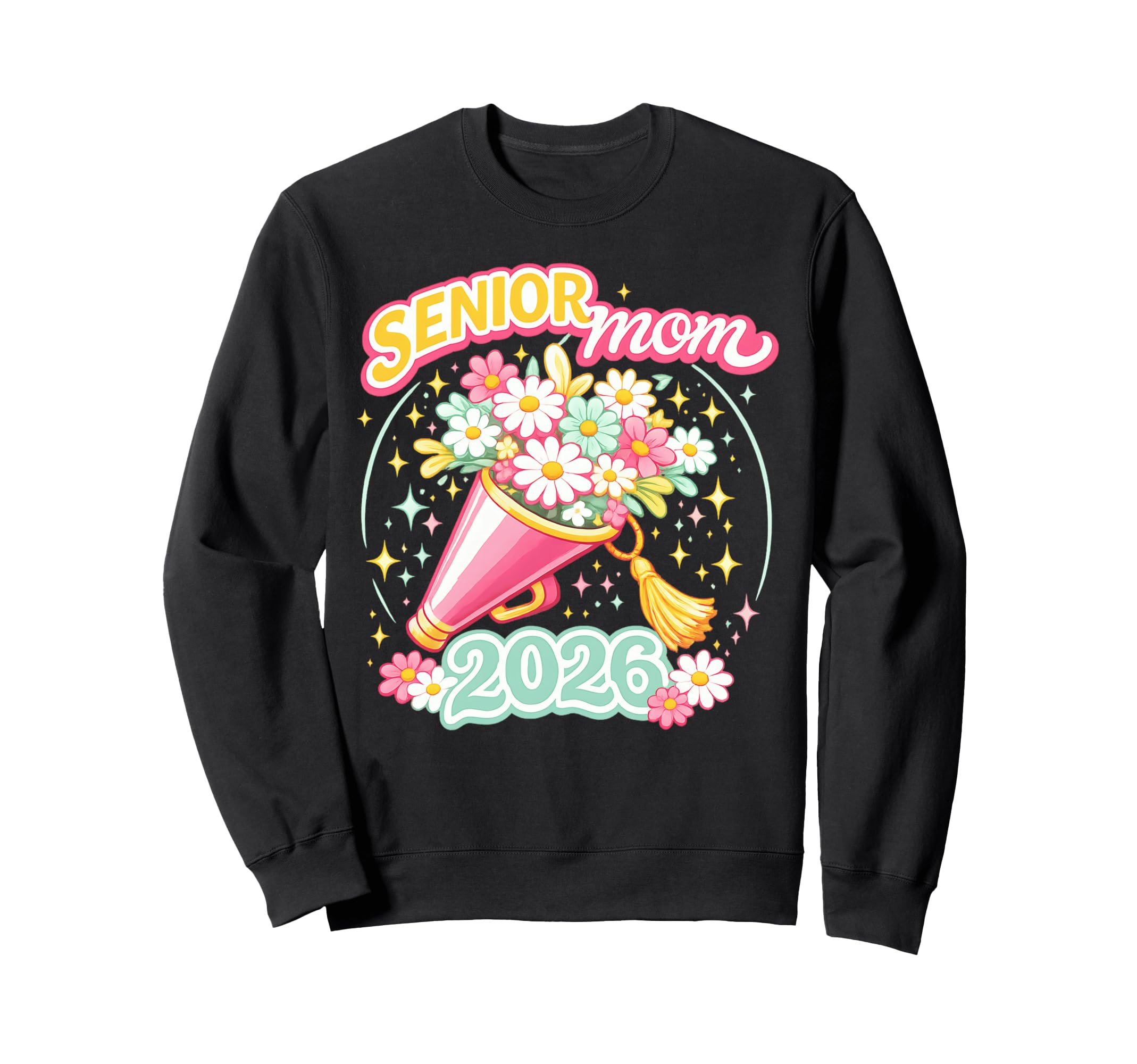 Flower Senior Mom Graduation Class 2026 Sweatshirt - Trendy Graphic Unisex - T-Shirt, Sweatshirt, Hoodie