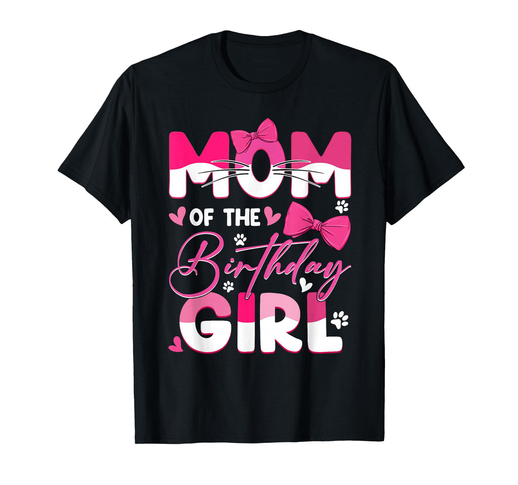 Mom Birthday Cat Kitty Family Matching T-Shirt - Graphic Print Unisex - T-Shirt, Sweatshirt, Hoodie