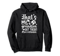 Thats My Grandson Soccer Nana Soccer Hoodie - Custom Art Print Unisex - T-Shirt, Sweatshirt, Hoodie