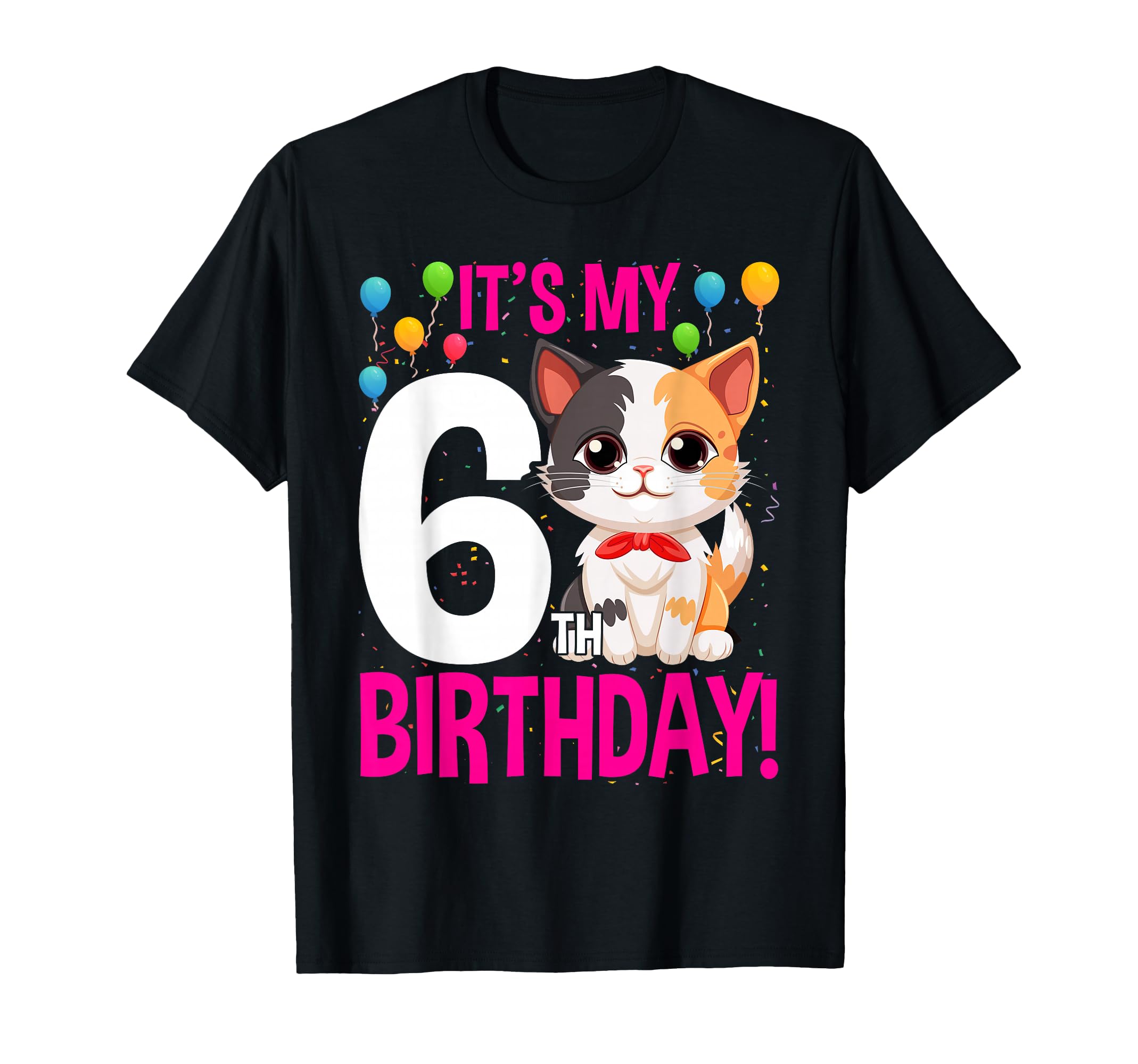 Its My 6Th Birthday Kitty Cat Theme T-Shirt - Unique Graphic Men Women - T-Shirt, Sweatshirt, Hoodie