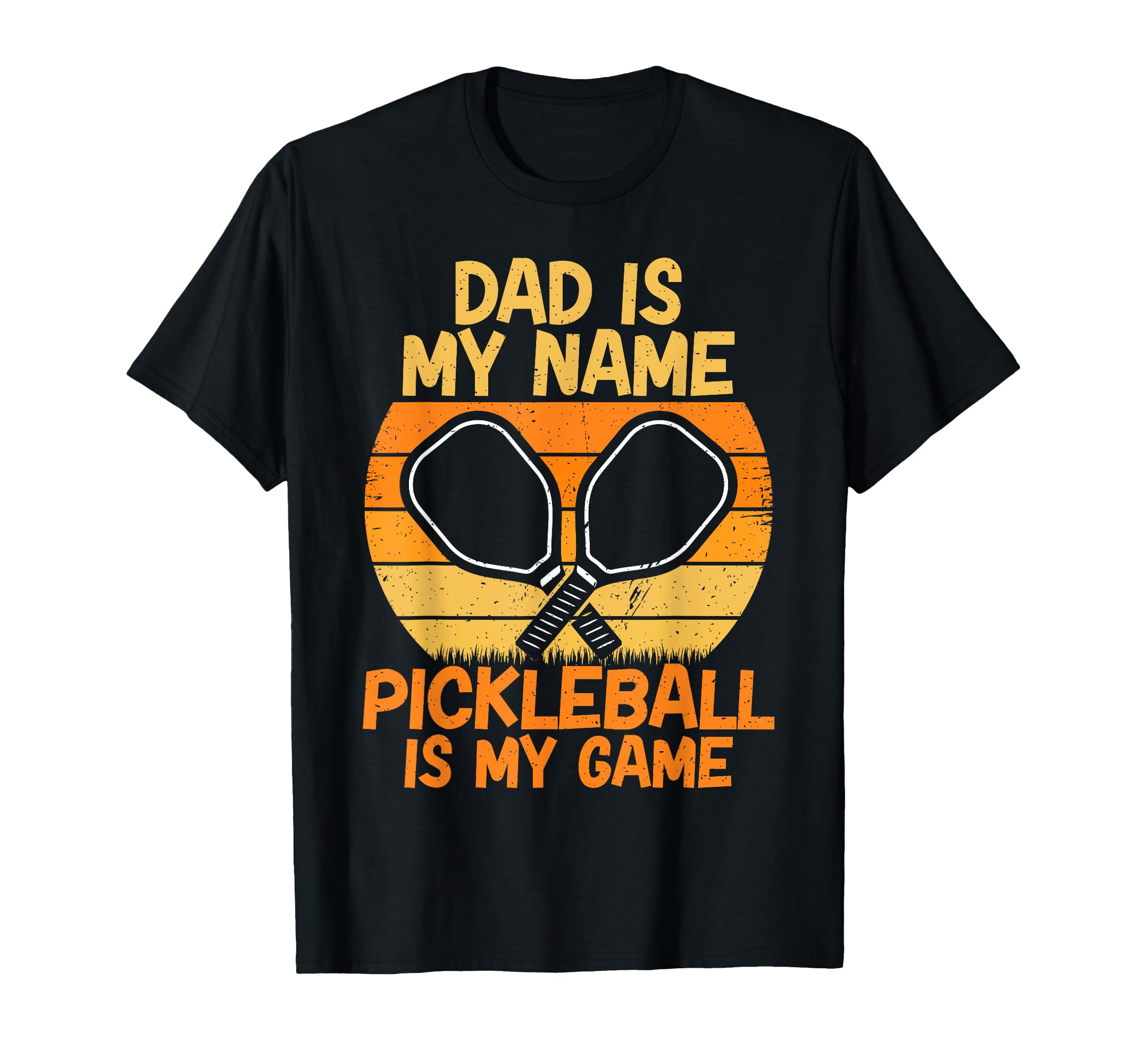 Dad Is My Name Pickleball Is My Game T-Shirt - Minimalist Print Unisex - T-Shirt, Sweatshirt, Hoodie