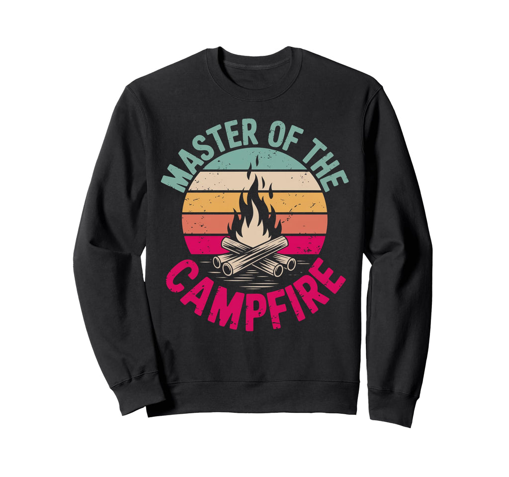 Master Campfire Dad Camping Gifts Sweatshirt - Unique Graphic Unisex - T-Shirt, Sweatshirt, Hoodie