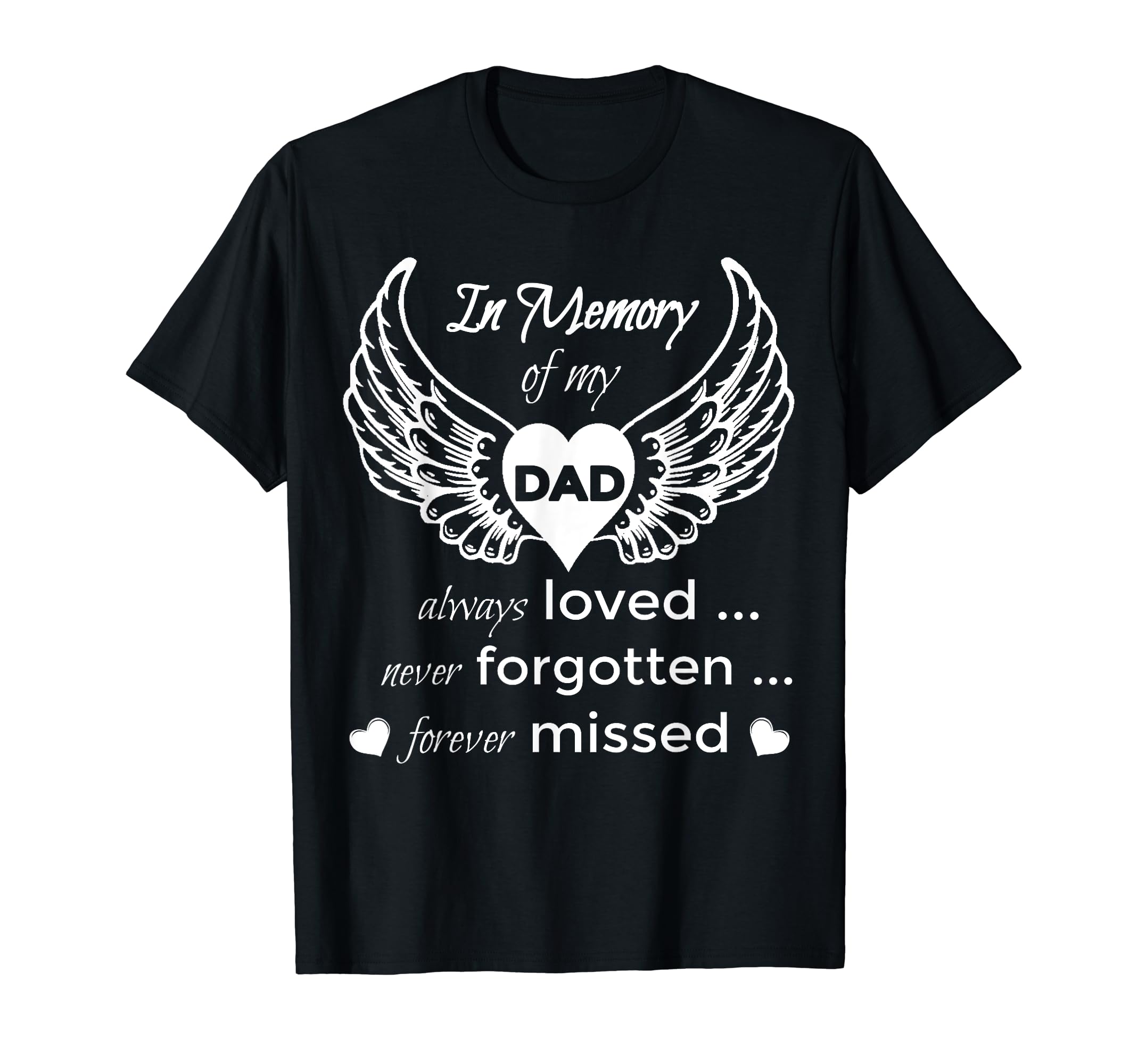 Dad Guardian Angel Memory My Dad T-Shirt - Graphic Print for Adults - T-Shirt, Sweatshirt, Hoodie