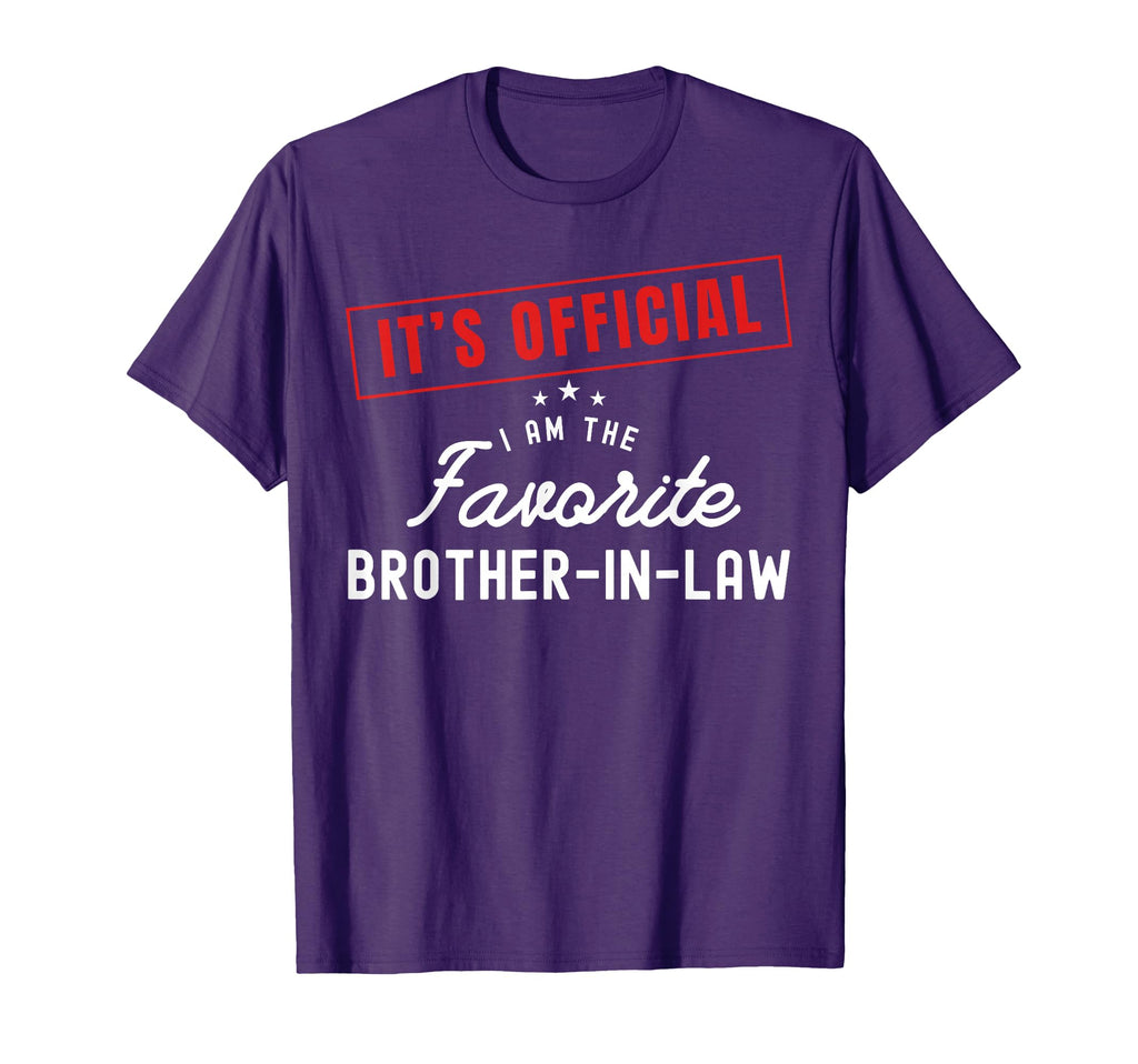 Its Im Favorite Brother Law T-Shirt - Trendy Graphic Men Women - T-Shirt, Sweatshirt, Hoodie