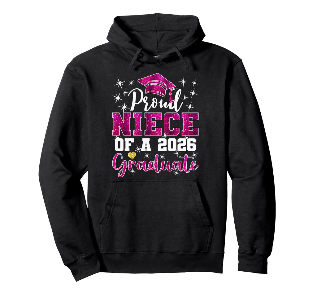 Super Proud Niece 2026 Graduate Senior Hoodie - Custom Art Print Unisex - T-Shirt, Sweatshirt, Hoodie