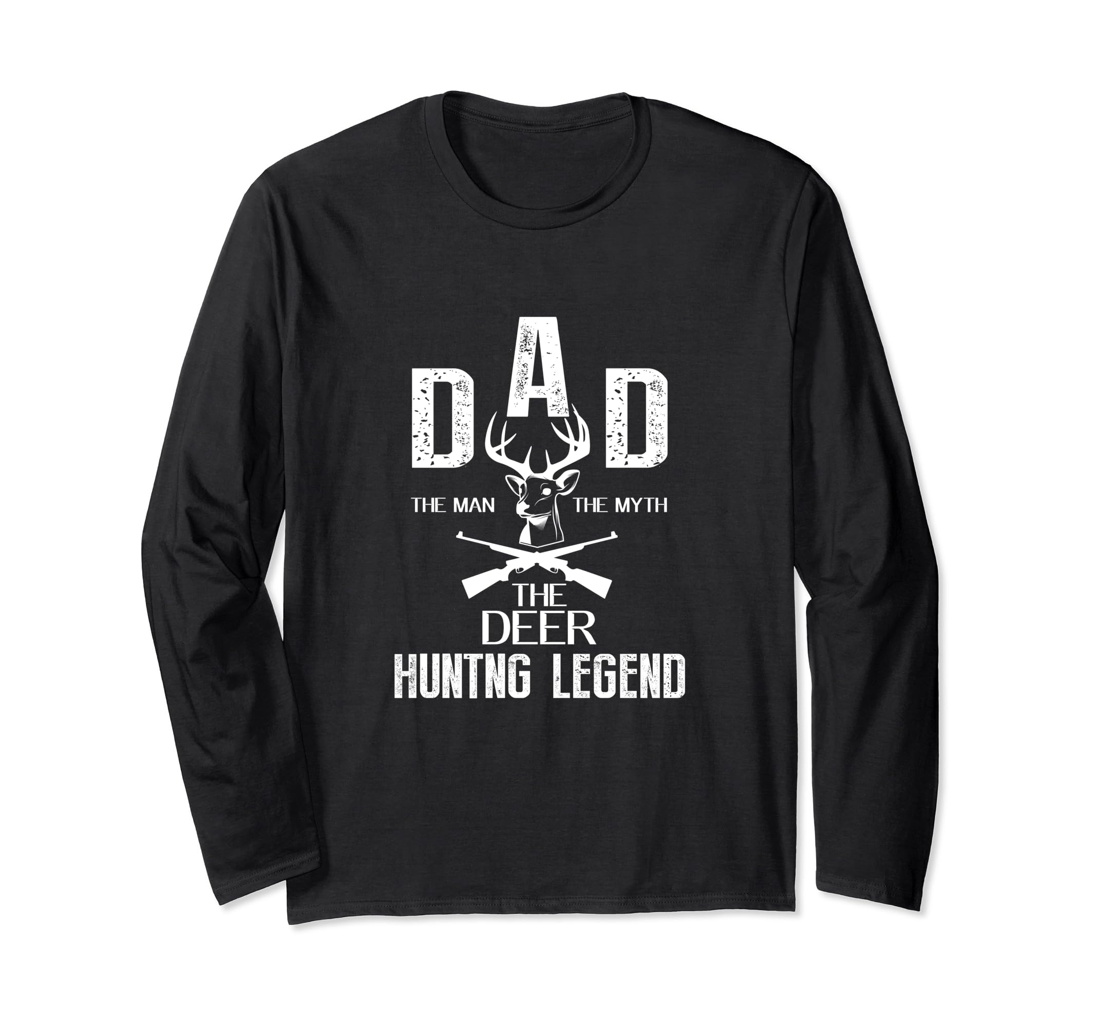 Deer Hunting Legend Dad Myth T-Shirt - Graphic Print for Adults - T-Shirt, Sweatshirt, Hoodie