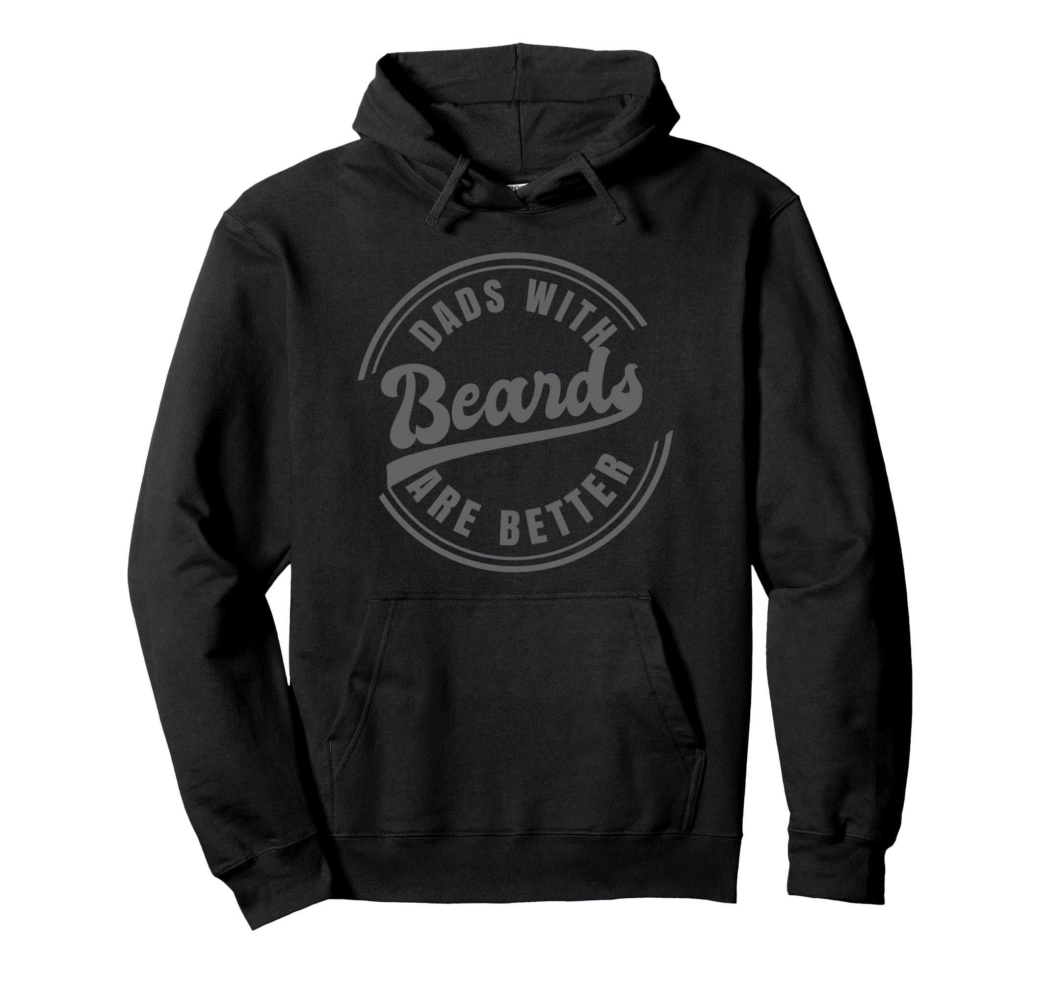 Dad Beard Are Better Bearded Daddy Dad Hoodie - Minimalist Print Unisex - T-Shirt, Sweatshirt, Hoodie