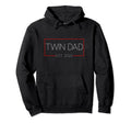Twin Dad Est 2023 Twin Dad To Be Gifts New Hoodie - Trendy Graphic Unisex - T-Shirt, Sweatshirt, Hoodie