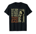 My Son Is Soldier Hero Proud Army Dad T-Shirt - Unique Graphic for Adults - T-Shirt, Sweatshirt, Hoodie