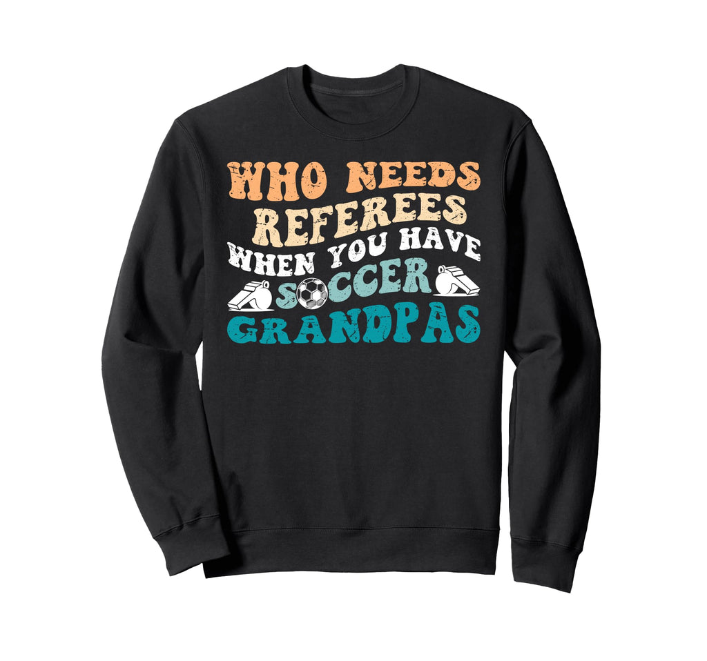 Groovy Soccer Grandpa Soccer Sweatshirt - Minimalist Print Men Women - T-Shirt, Sweatshirt, Hoodie