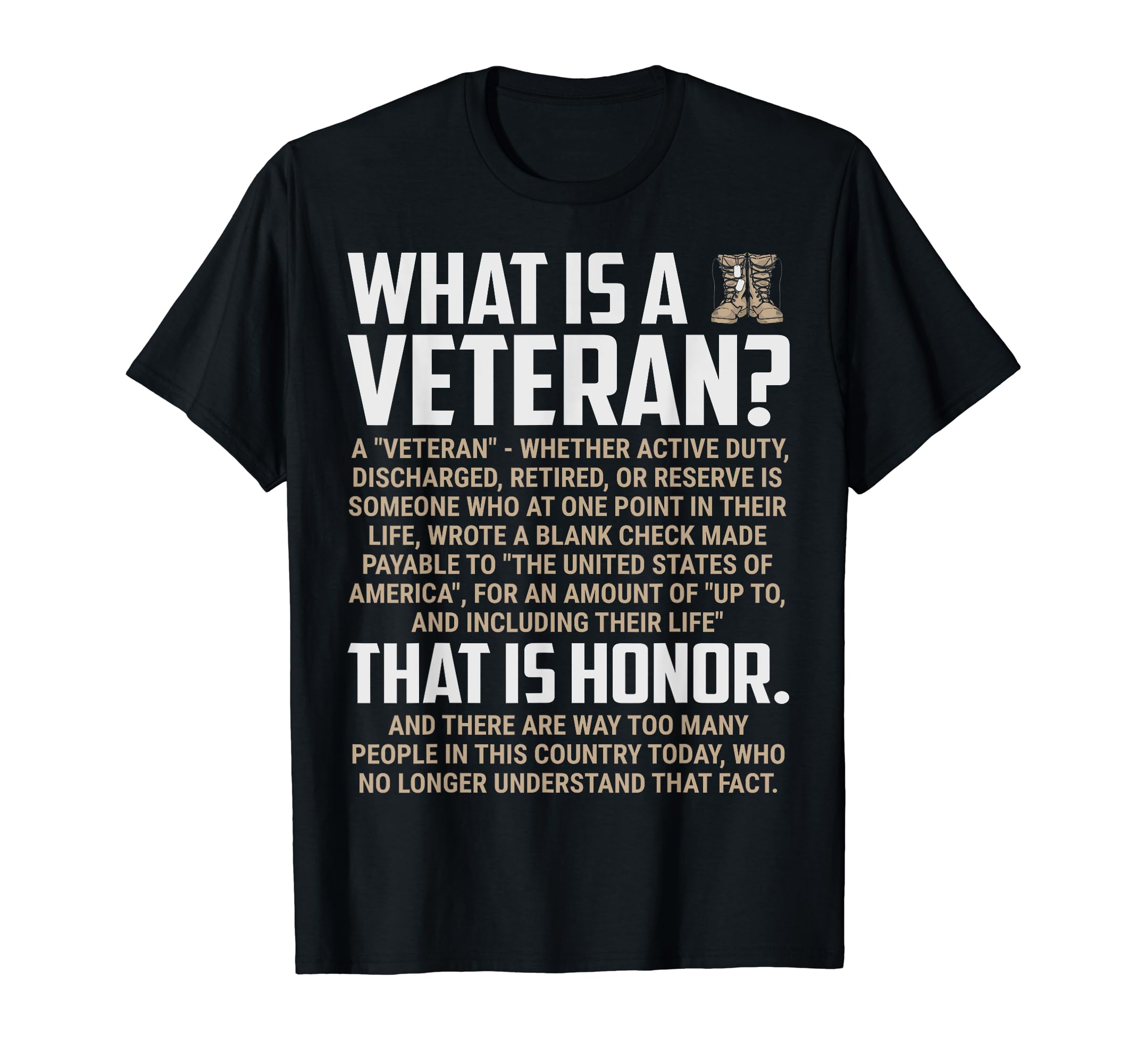 What Is Veteran Patriotic Retired Military T-Shirt - Graphic Print Unisex - T-Shirt, Sweatshirt, Hoodie