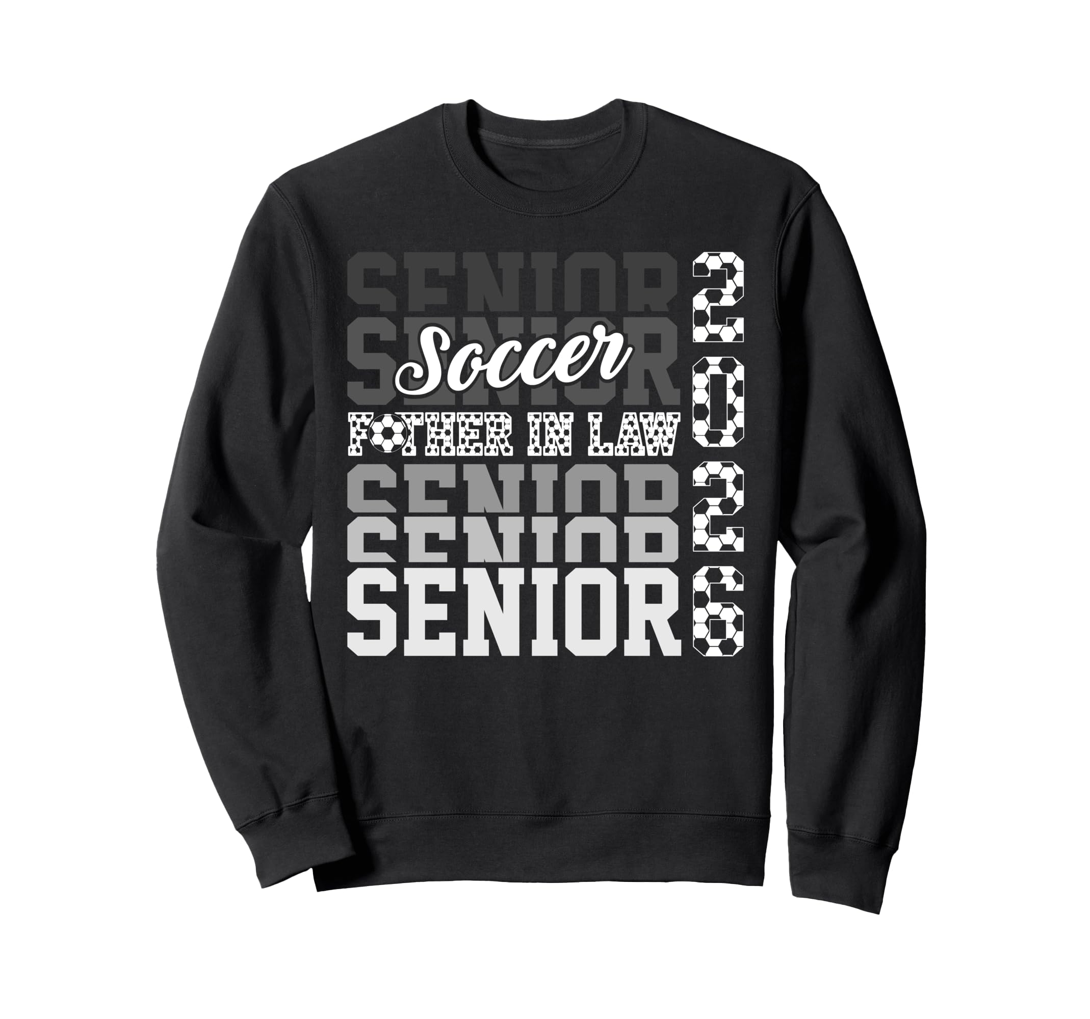 2026 Soccer Senior Father Law Sweatshirt - Unique Graphic for Adults - T-Shirt, Sweatshirt, Hoodie