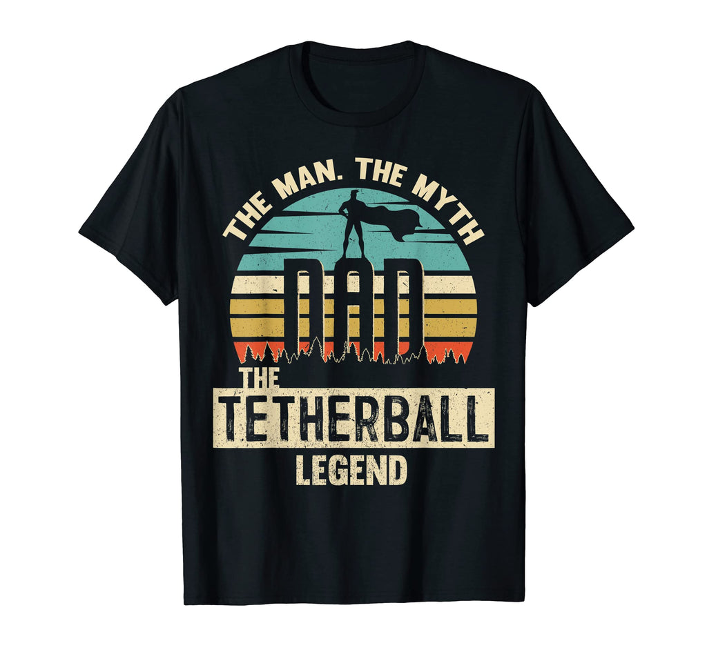 Myth Legend Dad Tetherball T-Shirt - Aesthetic Graphic Men Women - T-Shirt, Sweatshirt, Hoodie