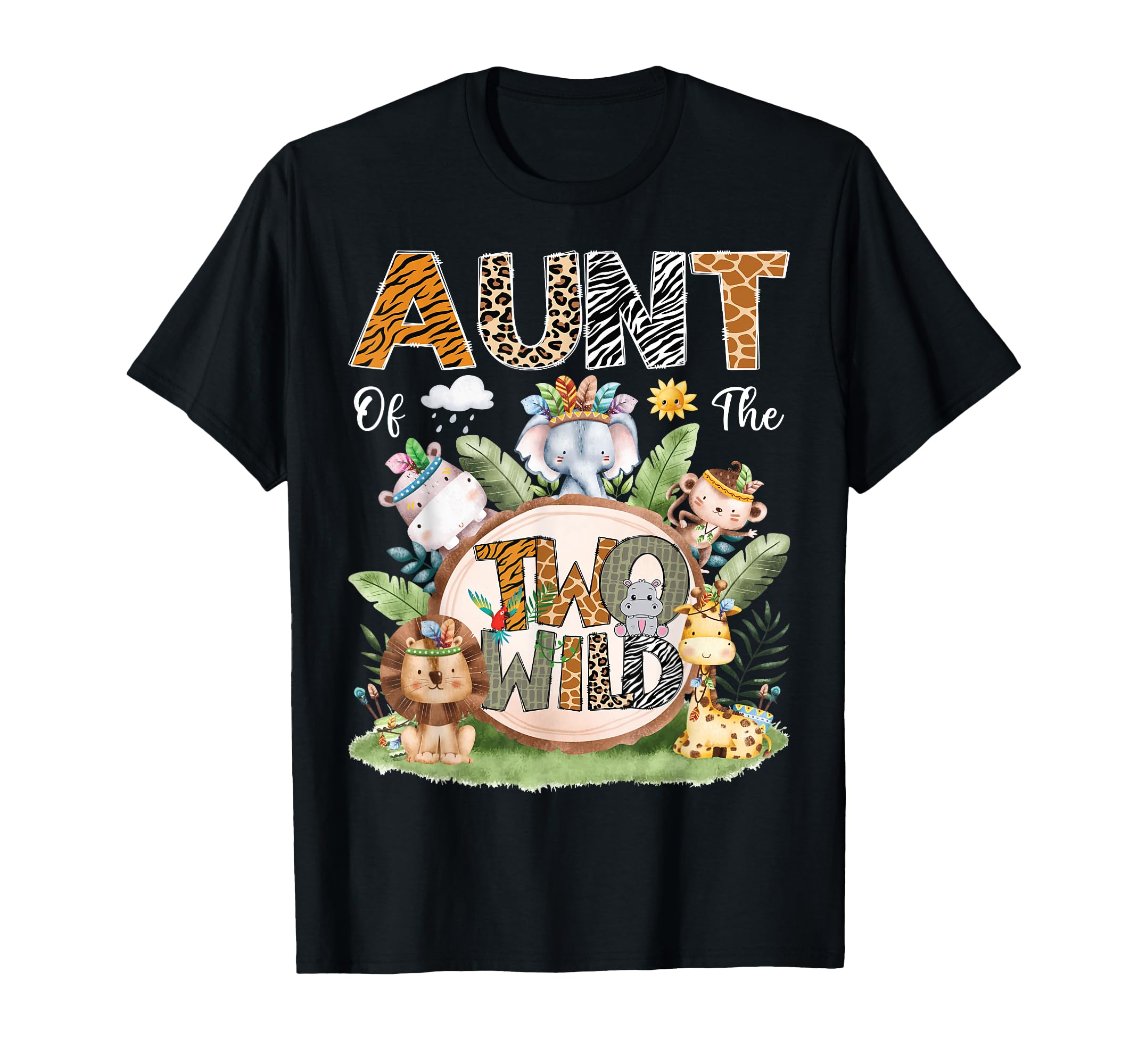 Aunt Two Wild 2Nd Birthday Safari T-Shirt - Trendy Graphic for Adults - T-Shirt, Sweatshirt, Hoodie