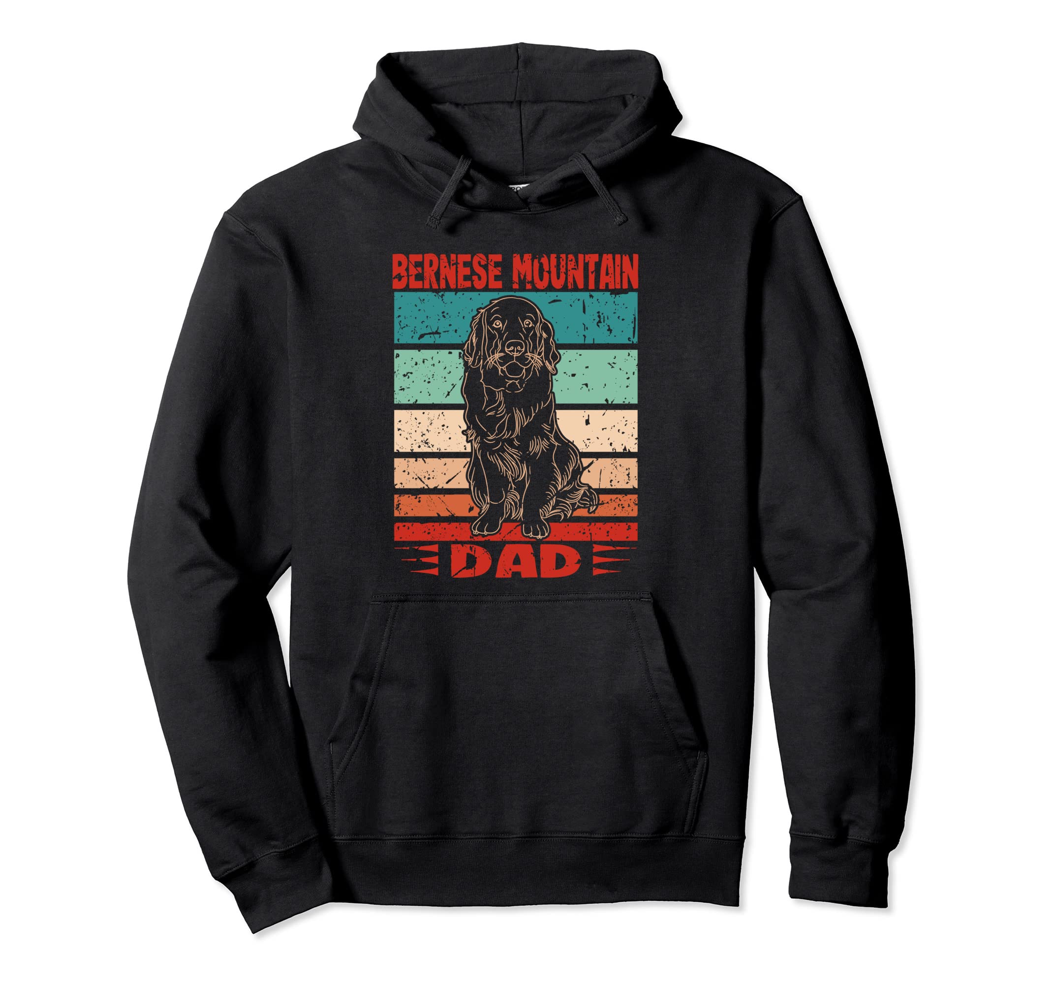 Dog Berner Dad Bernese Mountain Dad Hoodie - Streetwear Style for Adults - T-Shirt, Sweatshirt, Hoodie