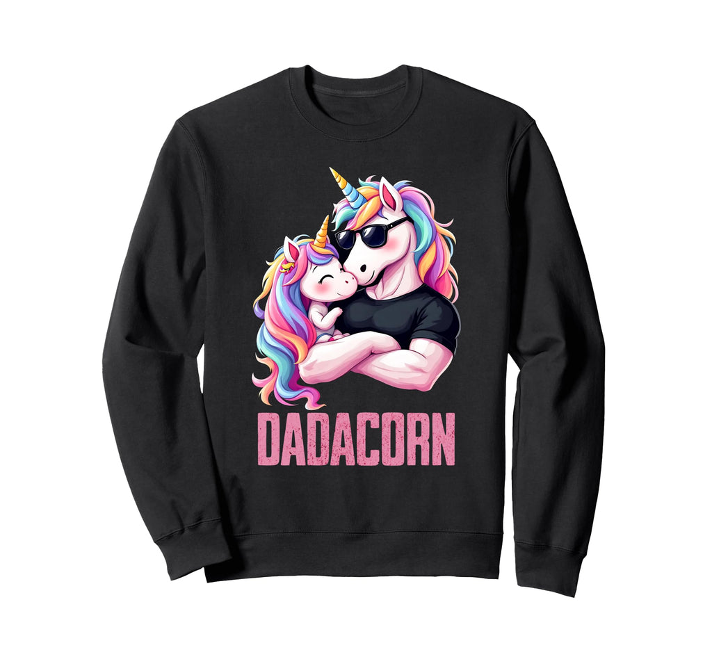 Unicorn Dadacorn Funny Daddy Sweatshirt - Trendy Graphic Men Women - T-Shirt, Sweatshirt, Hoodie