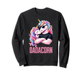 Unicorn Dadacorn Funny Daddy Sweatshirt - Trendy Graphic Men Women - T-Shirt, Sweatshirt, Hoodie