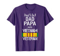 Proud Dad Papa Vietnam Veteran Vet T-Shirt - Fun Novelty Design for Adults - T-Shirt, Sweatshirt, Hoodie