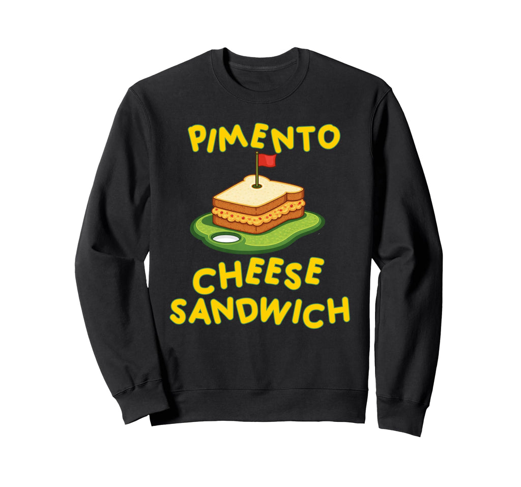 Pimento Cheese Sandwich Golf Sweatshirt - Casual Everyday Wear Men Women - T-Shirt, Sweatshirt, Hoodie