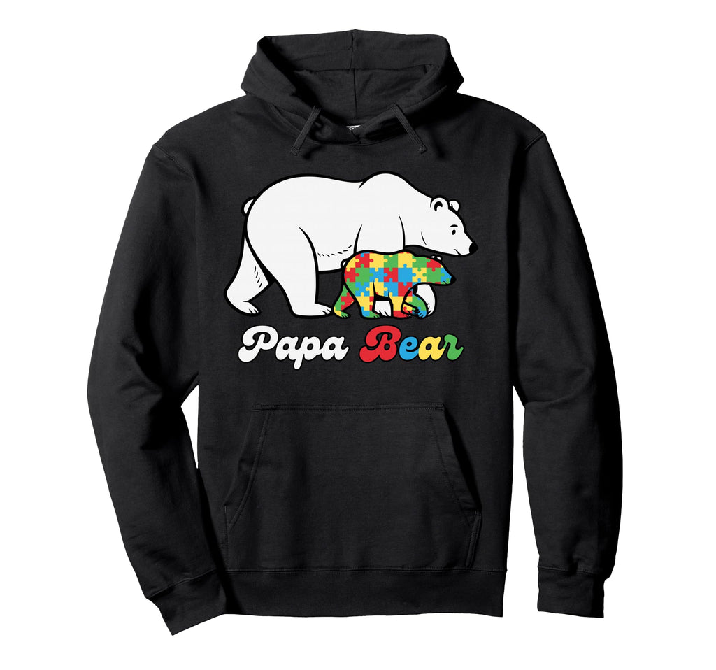 Papa Bear Autism Dad Protective Father Hoodie - Novelty Apparel Unisex - T-Shirt, Sweatshirt, Hoodie