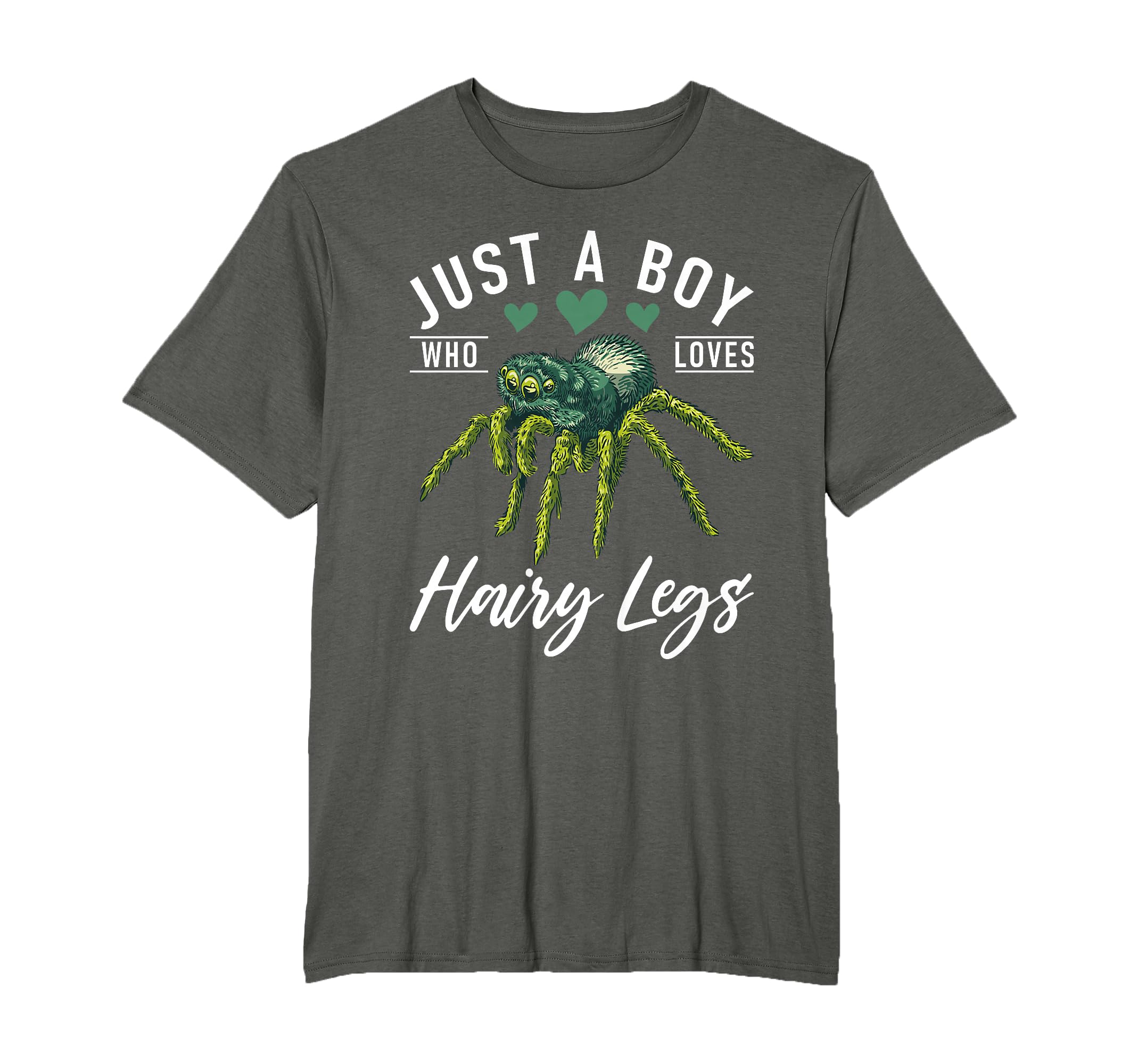 Just Who Loves Hairy Legs Tarantula T-Shirt - Graphic Print for Adults - T-Shirt, Sweatshirt, Hoodie