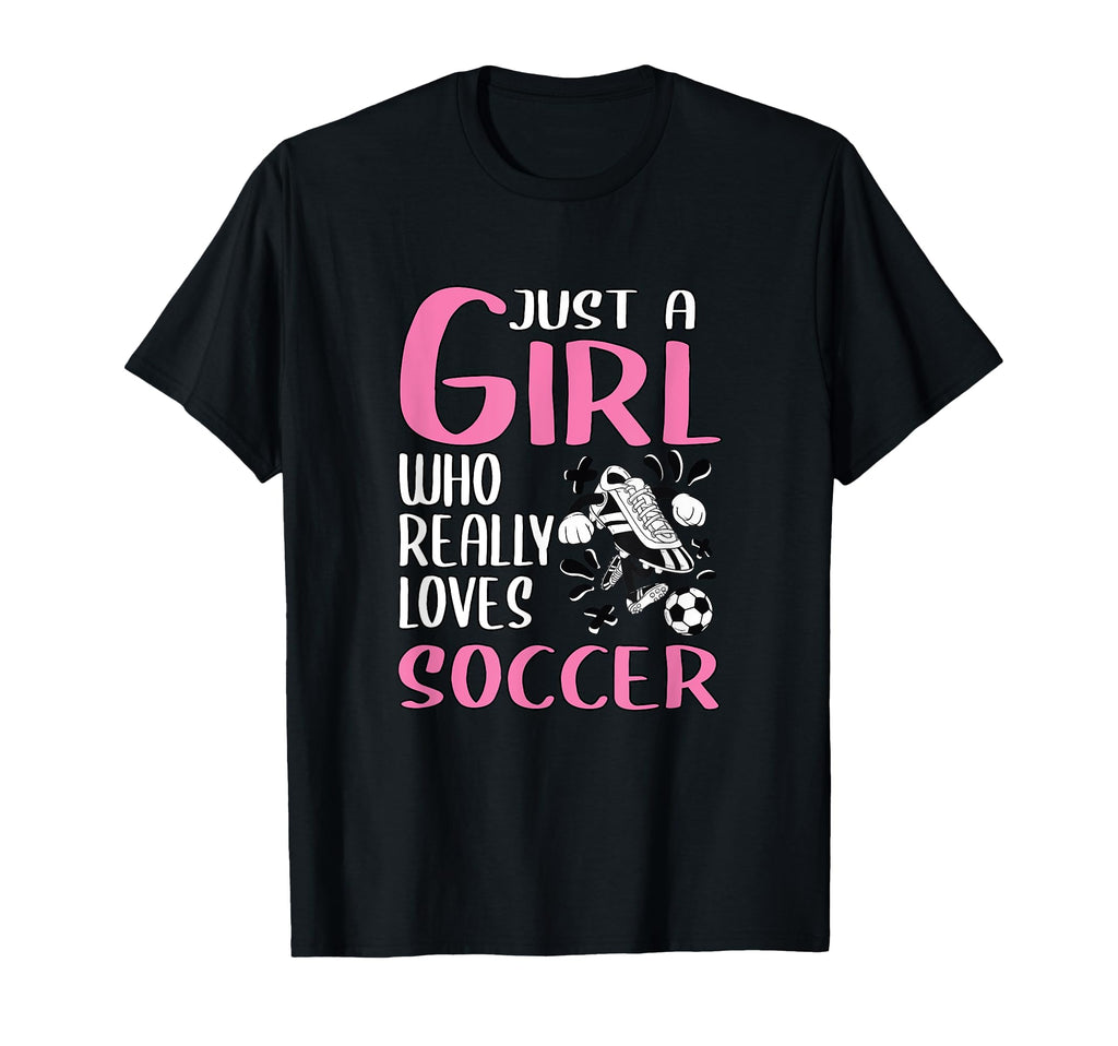 Womens Gift Just Who Really Loves Soccer T-Shirt - Custom Art Print Unisex - T-Shirt, Sweatshirt, Hoodie