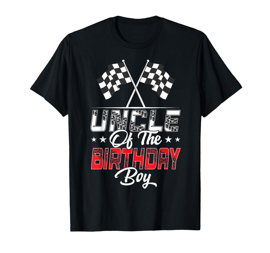 Race Car Uncle Birthday Racing Family Pit T-Shirt - Graphic Print Unisex - T-Shirt, Sweatshirt, Hoodie