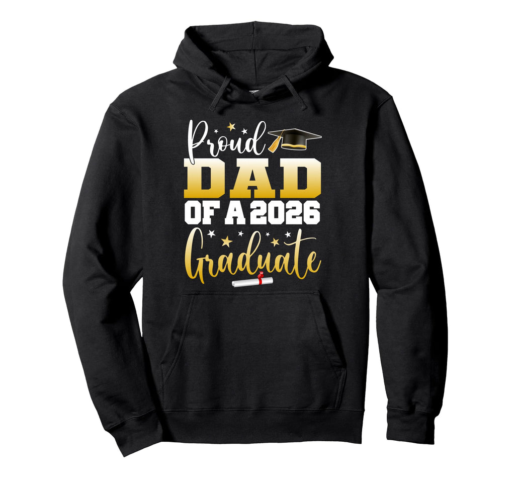 Dad Senior 2026 Proud Dad Class 2026 Hoodie - Minimalist Print Men Women - T-Shirt, Sweatshirt, Hoodie