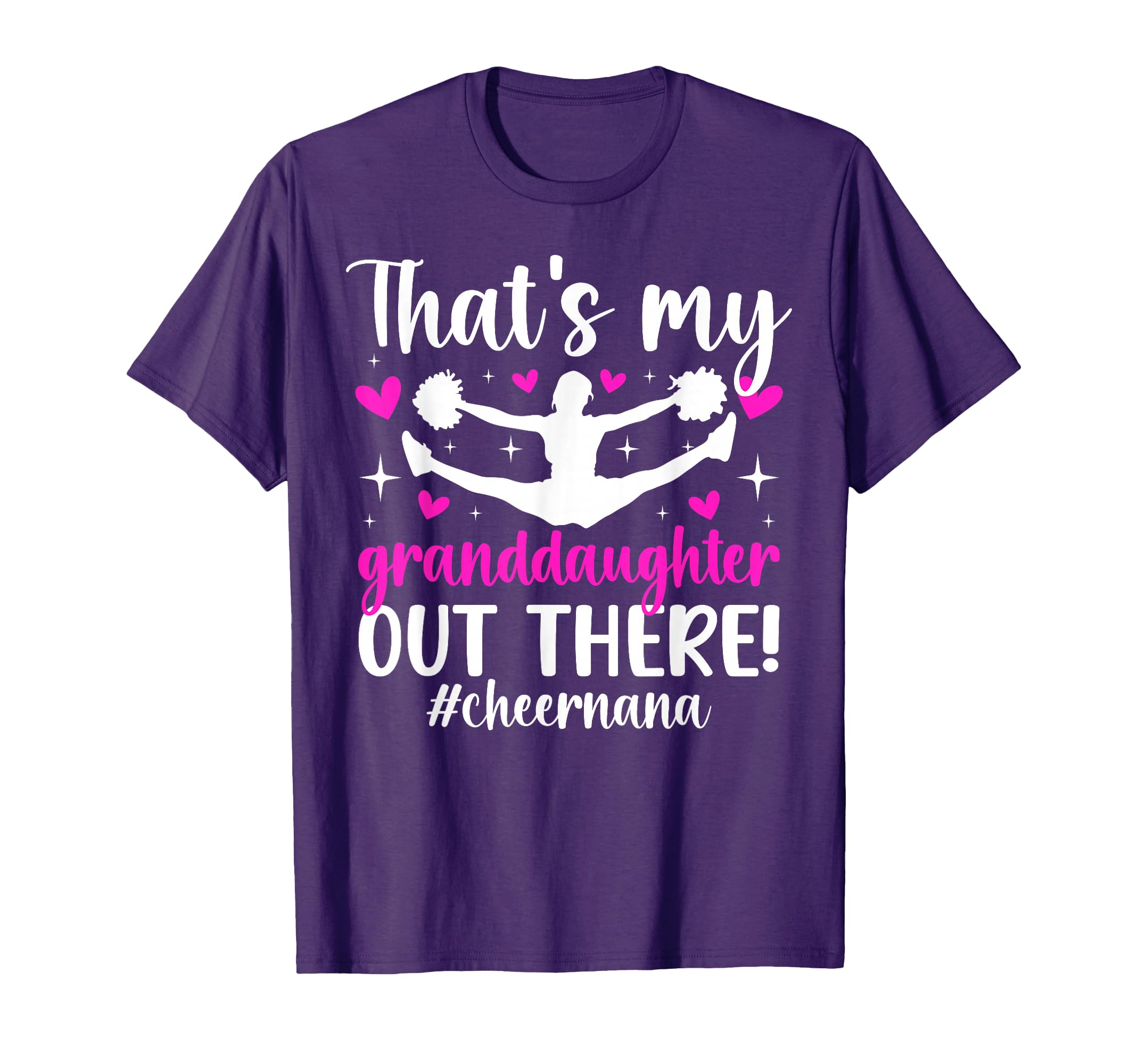 My Granddaughter Cheer Nana Cheerleader T-Shirt - Trendy Graphic Men Women - T-Shirt, Sweatshirt, Hoodie