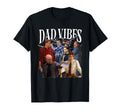 90S Dad Vibes Funny Dad Fathers Day T-Shirt - Streetwear Style Unisex - T-Shirt, Sweatshirt, Hoodie