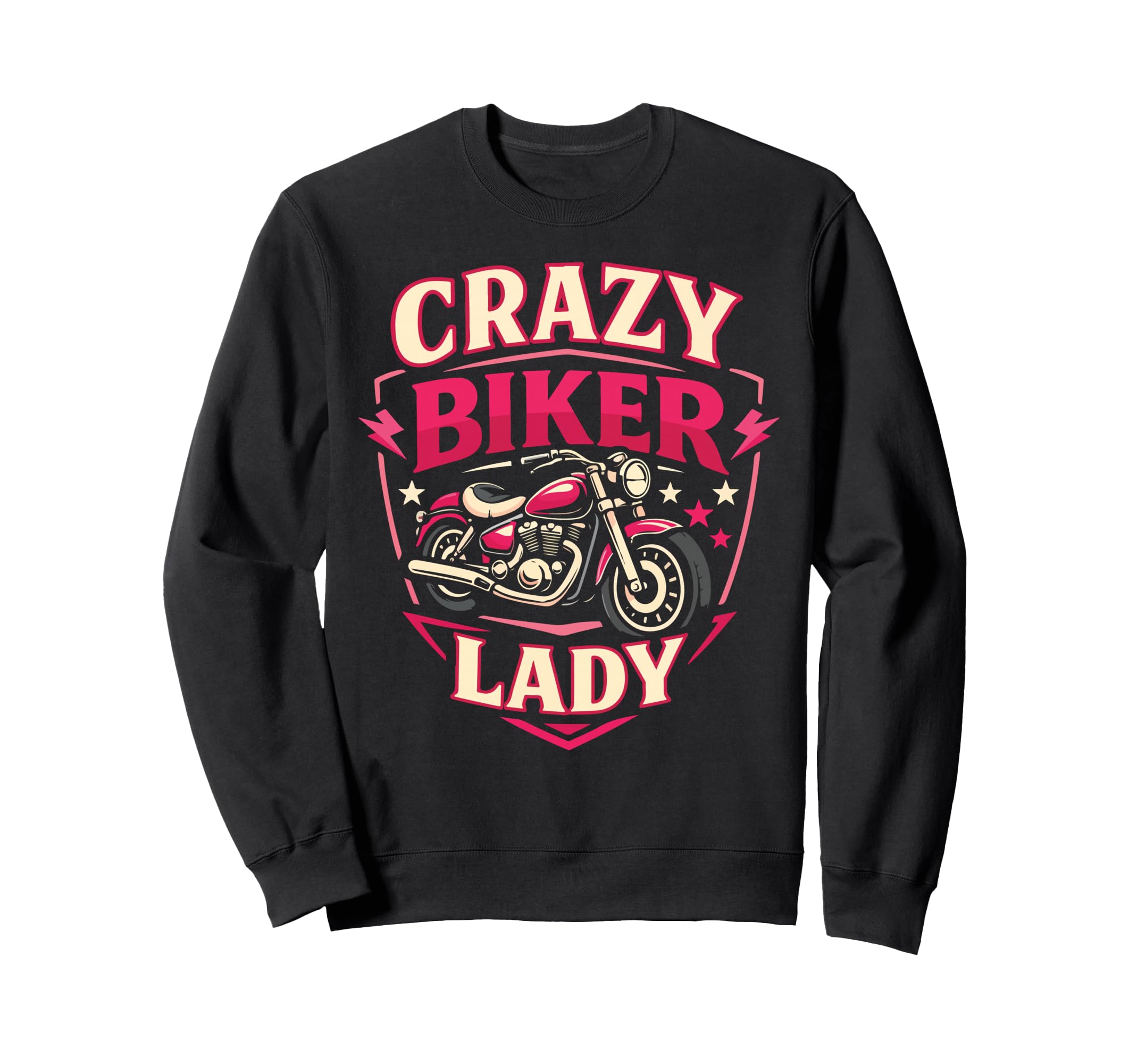 Motorcycle Biker Female Crazy Sweatshirt - Novelty Apparel for Adults - T-Shirt, Sweatshirt, Hoodie