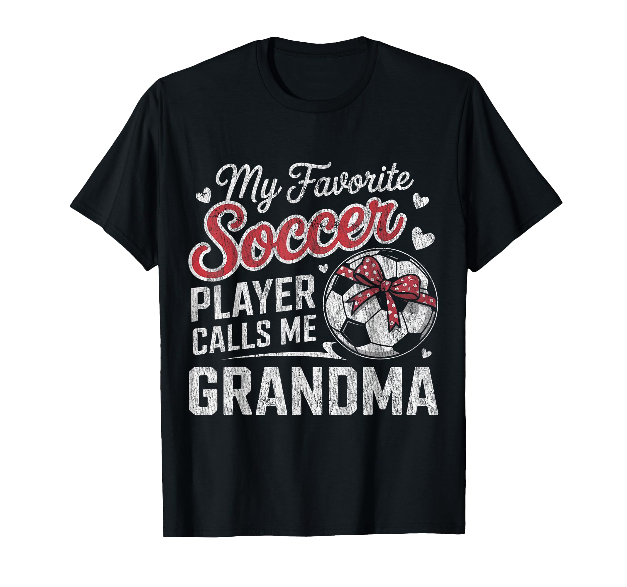 My Favorite Soccer Player Calls Me T-Shirt - Fun Novelty Design Men Women - T-Shirt, Sweatshirt, Hoodie