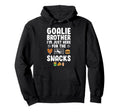 Funny Soccer Goalie Brother Soccer Hoodie - Unique Graphic Unisex - T-Shirt, Sweatshirt, Hoodie