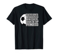 Soccer Tough Funny Teen Players Great T-Shirt - Graphic Print Men Women - T-Shirt, Sweatshirt, Hoodie