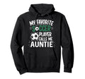 My Favorite Soccer Player Calls Hoodie - Casual Everyday Wear for Adults - T-Shirt, Sweatshirt, Hoodie