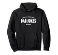 First Time Dad Yep My Jokes Are Dad Hoodie - Custom Art Print Men Women - T-Shirt, Sweatshirt, Hoodie