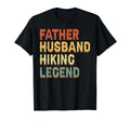Father Husband Hiking Legend Funny T-Shirt - Fun Novelty Design for Adults - T-Shirt, Sweatshirt, Hoodie