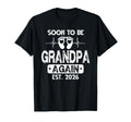 Soon To Be Grandpa Again 2026 Shower T-Shirt - Novelty Apparel for Adults - T-Shirt, Sweatshirt, Hoodie