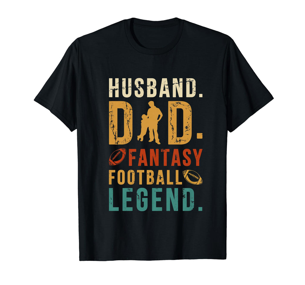 Husband Dad Fantasy Football Legend T-Shirt - Aesthetic Graphic Men Women - T-Shirt, Sweatshirt, Hoodie