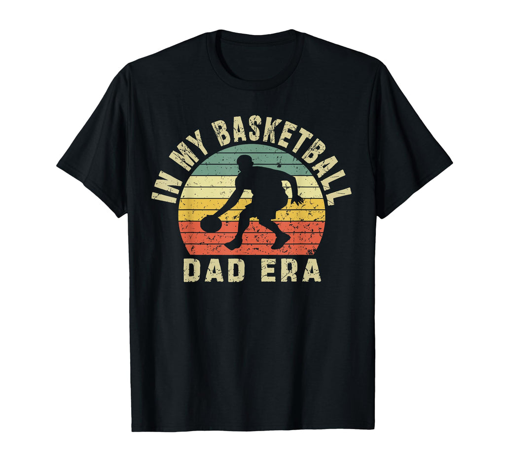 Sunset My Basketball Dad Era T-Shirt - Unique Graphic Unisex - T-Shirt, Sweatshirt, Hoodie