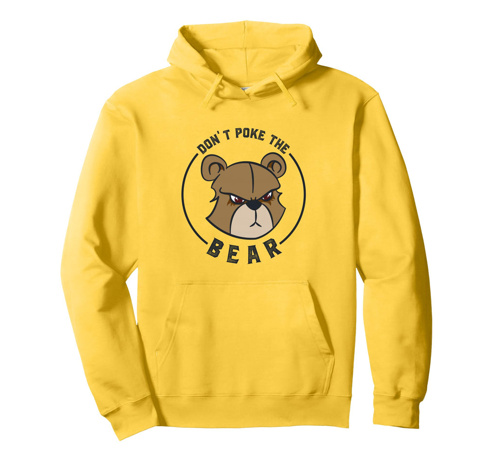 Dont Poke Mama Papa Bear Hoodie - Casual Everyday Wear for Adults - T-Shirt, Sweatshirt, Hoodie