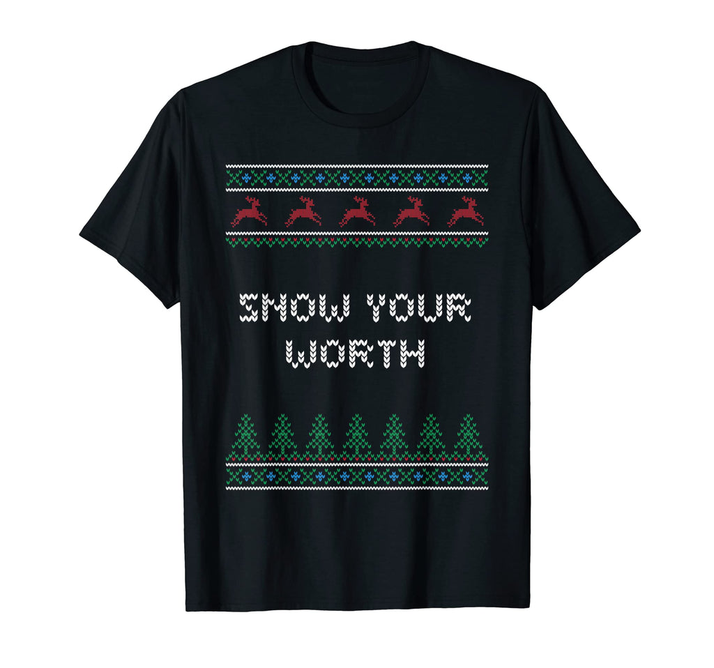 Snow Your Worth Dad Jokes Punchline T-Shirt - Custom Art Print Unisex - T-Shirt, Sweatshirt, Hoodie