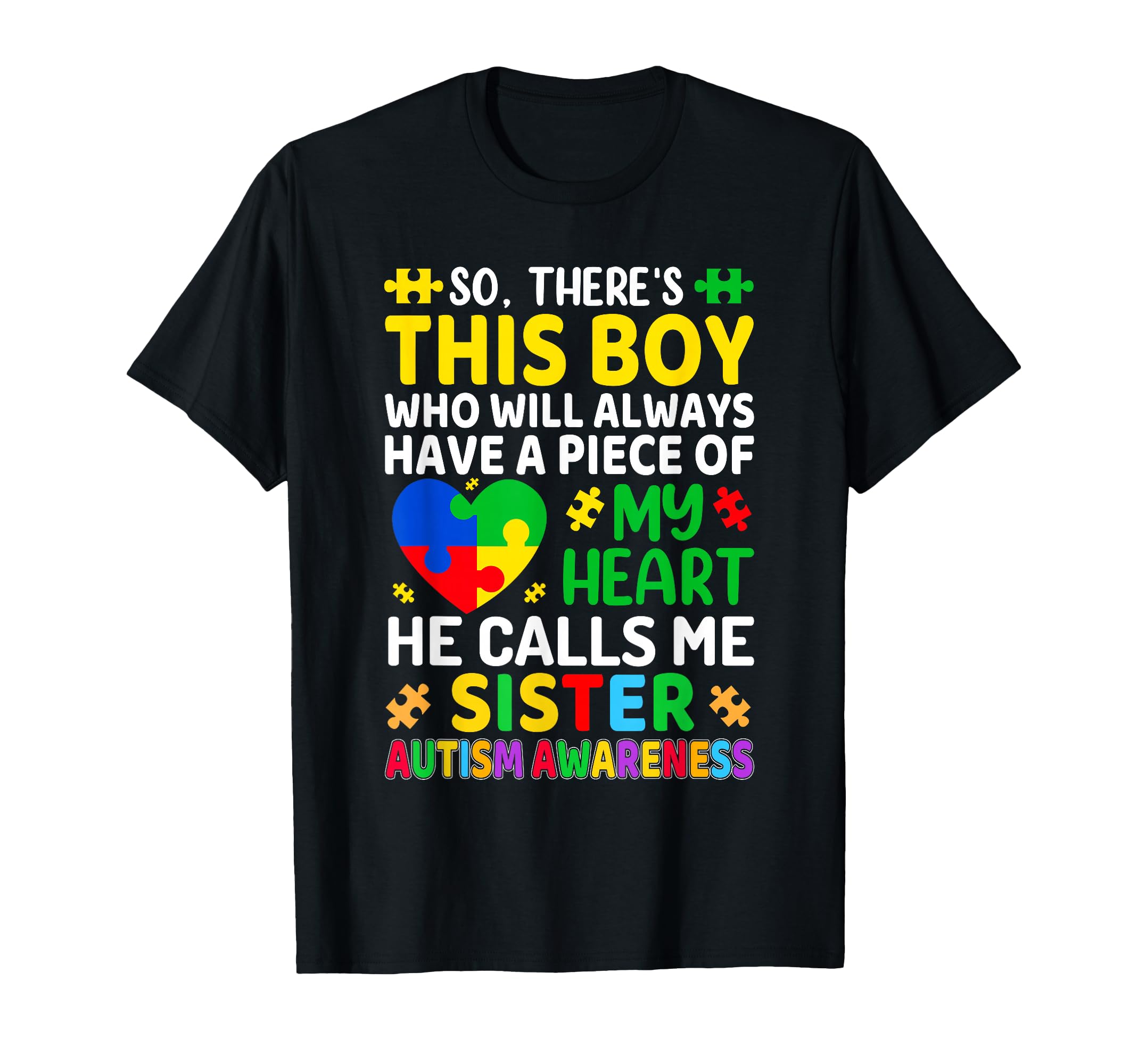 Autism Sister Autism Awareness T-Shirt - Minimalist Print Men Women - T-Shirt, Sweatshirt, Hoodie