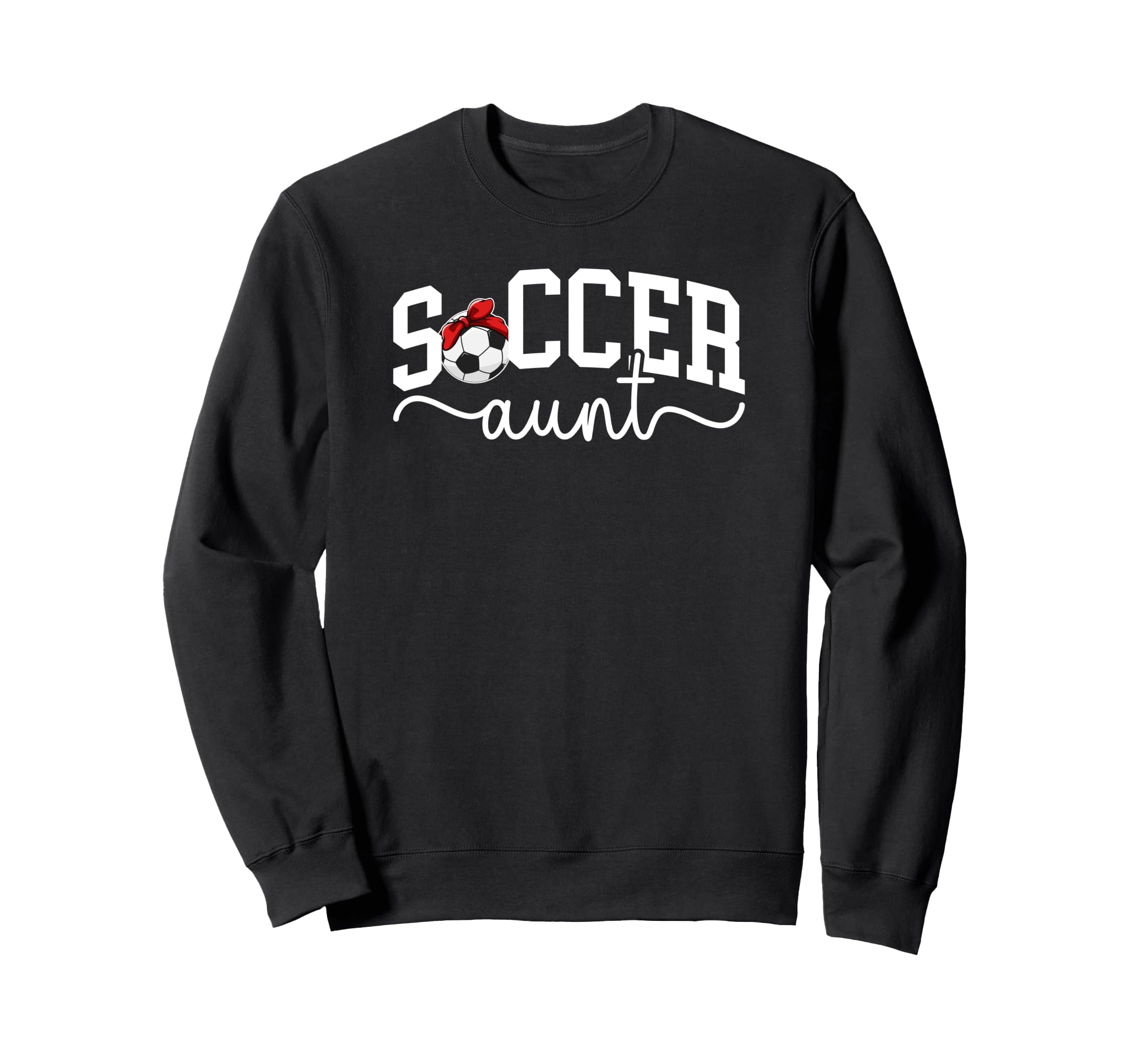 Proud Soccer Aunt Soccer Player Aunt Sweatshirt - Unique Graphic Men Women - T-Shirt, Sweatshirt, Hoodie