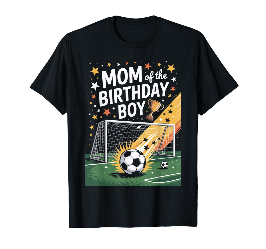 Birthday Mom Soccer Theme Soccer T-Shirt - Fun Novelty Design for Adults - T-Shirt, Sweatshirt, Hoodie
