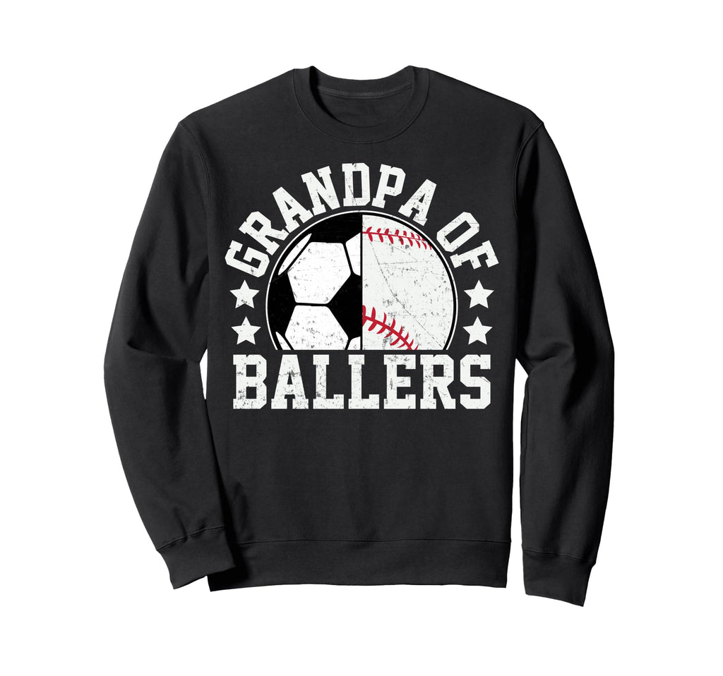 Grandpa Ballers Soccer Baseball Sweatshirt - Graphic Print for Adults - T-Shirt, Sweatshirt, Hoodie